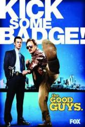 Хорошие парни / 1 сезон / The Good Guys 2010