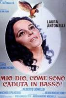 Боже мой, как низко я пала! / Mio Dio come sono caduta in basso! 1974
