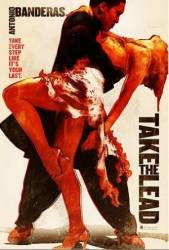 Держи ритм / Take the Lead 2006