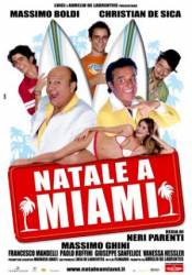 Каникулы в Майами / Natale a Miami 2005