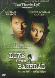 Из Багдада в прямом эфире / Live from Baghdad 2002