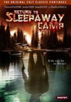 Возвращение в спящий лагерь / Return to Sleepaway Camp 2008
