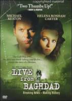 Из Багдада в прямом эфире / Live from Baghdad 2002