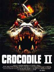Крокодил 2: Список жертв / Crocodile 2: Death Swamp 2002