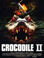 Крокодил 2: Список жертв / Crocodile 2: Death Swamp 2002