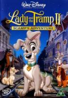 Леди и бродяга 2: Приключения Шалуна / Lady and the Tramp II: Scamp's Adventure 2001