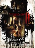 Обитатели университета / Университеты с призраками / Haunted Universities 2008