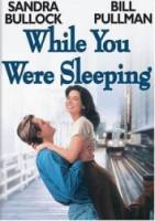 Пока ты спал / While You Were Sleeping 1995