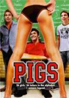 Секс по алфавиту / Pigs 2007