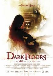 Темный этаж / Темные уровни / Dark Floors 2008
