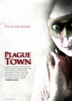 Чумной город / Plague Town 2008