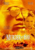 Убийство в Белом доме / Murder at 1600 1997