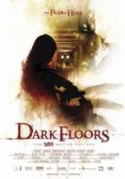 Темный этаж / Темные уровни / Dark Floors 2008