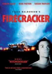 Хлопушка / Firecracker 2004