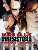 Одержимость / Irresistible 2006