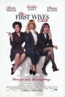 Клуб первых жен / The First Wives Club 1996