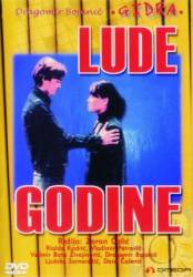 Пришло время любить / Lude godine, II deo 1979