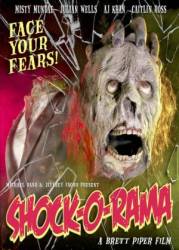 Шок-О-Рама / Shock-O-Rama 2005