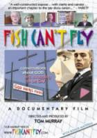 Рыба не может летать / Fish Can't Fly 2005