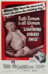 Молния бьет дважды / Lightning Strikes Twice 1951