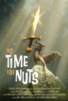Не время для орехов / No Time for Nuts 2006