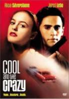Крутые и чокнутые / Cool and the Crazy 1994