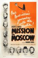 Миссия в Москву / Mission to Moscow 1943