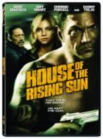 Дом восходящего солнца / House of the Rising Sun 2011