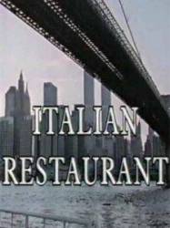 Итальянский ресторан / Italian Restaurant 1994