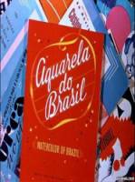 Aquarela do Brasil / http://www.kinopoisk.ru/level/1/film/19662/ 1942