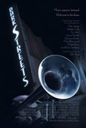 Весь этот блюз / Dark Streets 2008