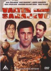 Вальтер защищает Сараево / Valter brani Sarajevo 1972