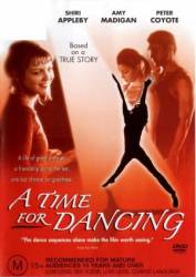 Время танцевать / A Time for Dancing 2000