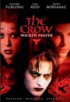 Ворон 4: Жестокое причастие / The Crow: Wicked Prayer 2005