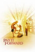Заплати другому / Плати вперёд / Pay It Forward 2000