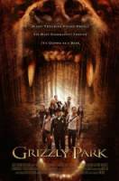Гризли Парк / Grizzly Park 2007