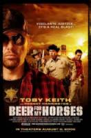 Пиво для моих лошадей / Beer for My Horses 2008