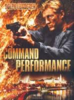 Опасная гастроль / Command Performance 2009