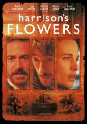 Спасти Хэррисона / Harrison's Flowers 2000