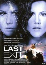 Последний поворот / Last Exit 2006