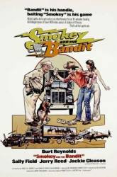 Смоки и Бандит / Smokey and the Bandit 1977