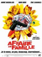 Семейный бизнес / Affaire de famille 2008