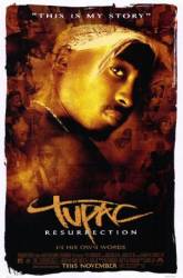 Тупак: Воскрешение / Tupac: Resurrection 2003