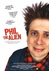 Фил инопланетянин / Phil the Alien 2004