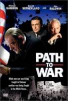 Тропой войны / Path to War 2002