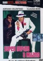 Суперограбление в Милане / Super rapina a Milano 1964