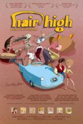 Волосы дыбом / Hair High 2004