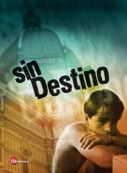 Не судьба / Sin destino 2002