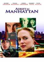 Потерянные в Манхеттене / Adrift in Manhattan 2007