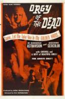 Оргия мертвецов / Orgy of the Dead 1965